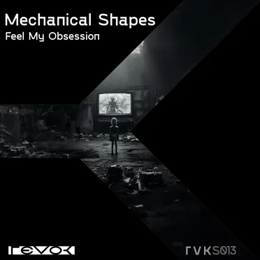 Feel My Obsession by Mechanical Shapes - album cover