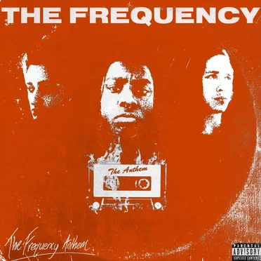 The Frequency Anthem by The Frequency - album cover