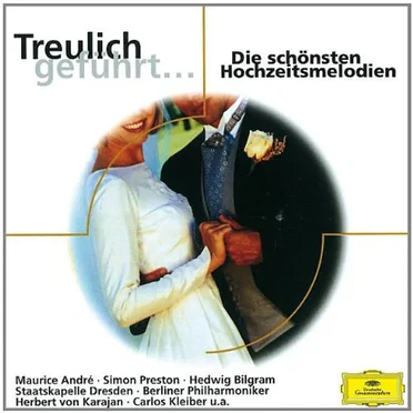Treulich geführt... - Die schönsten Hochzeitsmelodien by Various Artists - album cover