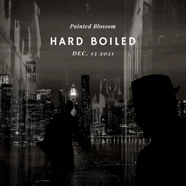 Hard Boiled by Painted Blossom - album cover