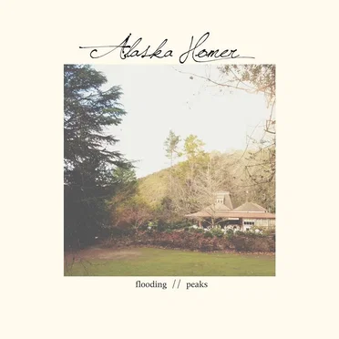 Flooding//Peaks by Alaska Homer - album cover