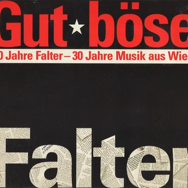 Gut*böse*jenseits! 30 Jahre Falter – 30 Jahre Musik aus Wien by Various Artists - album cover