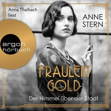 Fräulein Gold: Der Himmel über der Stadt by Anne Stern - album cover