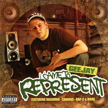 I Came to Represent by Geejay - album cover