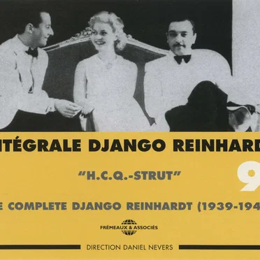 Intégrale Django Reinhardt, Vol. 9 : “H.C.Q. Strut” 1939–1940