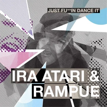 Just Fu**in Dance It!