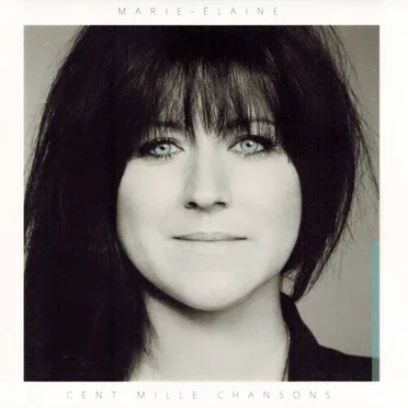 Cent mille chansons by Marie-Élaine - album cover