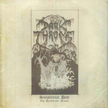 Sempiternal Past: The Darkthrone Demos