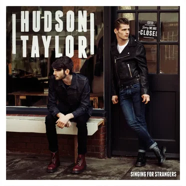 Singing for Strangers by Hudson Taylor - album cover