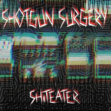 Shiteater by Shotgun Surgery - album cover