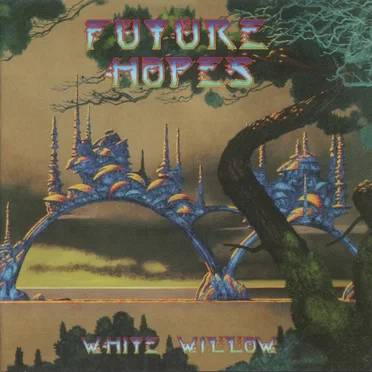 Future Hopes by White Willow - album cover