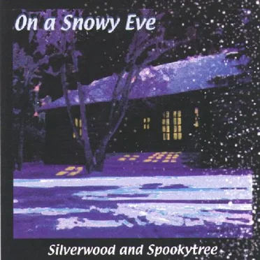 On a Snowy Eve