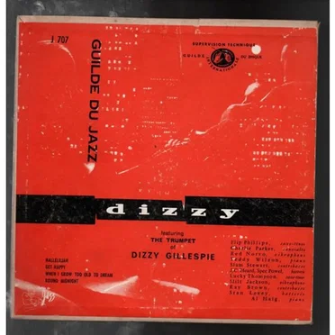 Featuring The Trumpet of Dizzy Gillespie