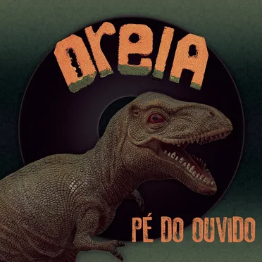 Pé do Ouvido by Oreia - album cover