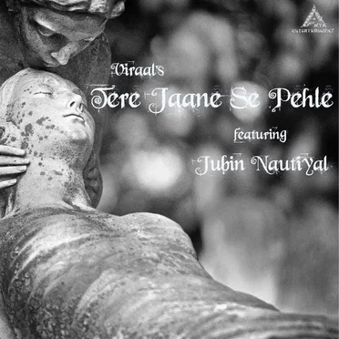 Tere Jaane Se Pehle - Single