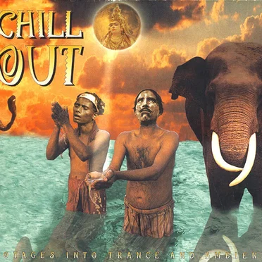 Chill Out (Voyages Into Trance And Ambient) by Various Artists - album cover