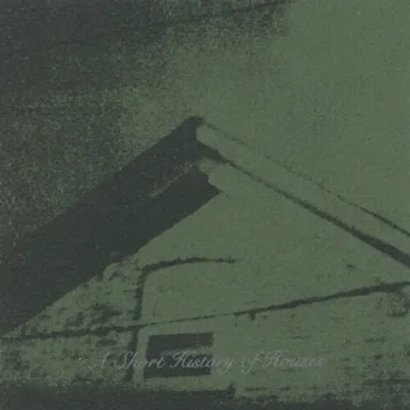 A Short History of Houses