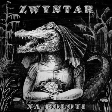 На болоті by Zwyntar - album cover