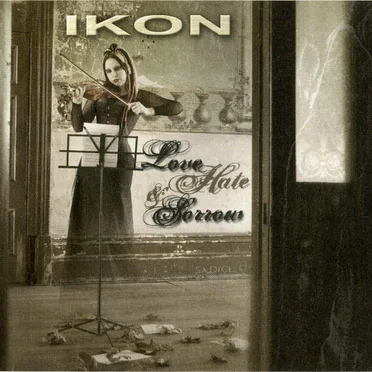 Love Hate & Sorrow