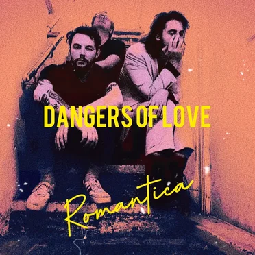 Romantica by Dangers of Love - album cover