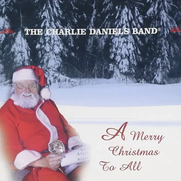 A Merry Christmas to All by The Charlie Daniels Band - album cover