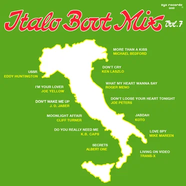 Italo Boot Mix, Volume 7 by Various Artists - album cover