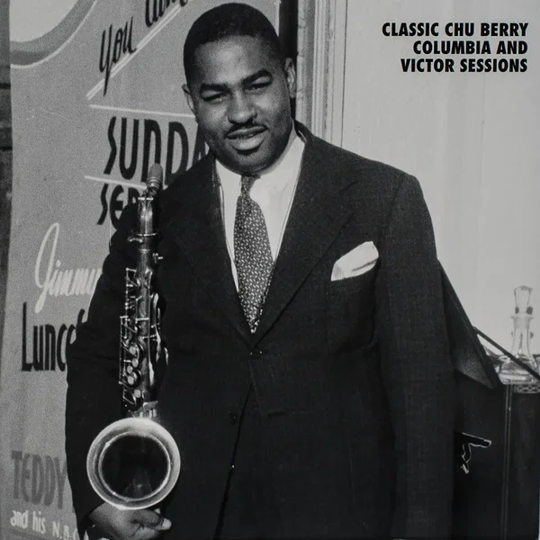 Classic Chu Berry Columbia and Victor Sessions