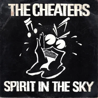 Spirit in the Sky by The Cheaters - album cover