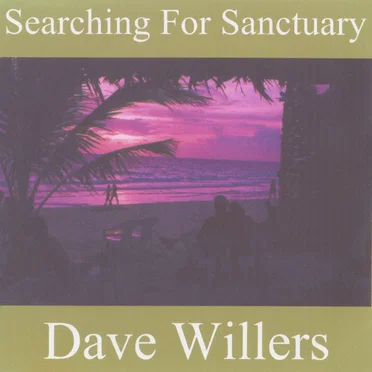 Searching for Sanctuary by Dave Willers - album cover