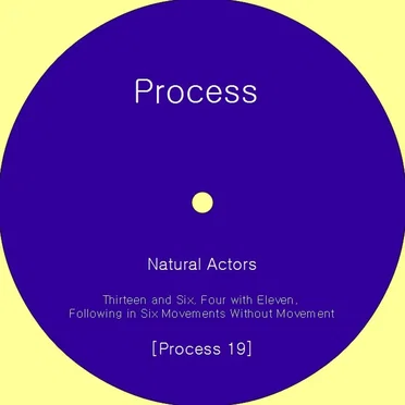 Thirteen and Six, Four With Eleven, Following in Six Movements Without Movement