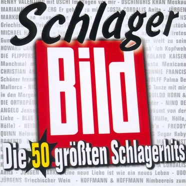 Schlager Bild: Die 50 größten Schlagerhits by Various Artists - album cover