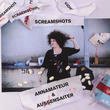 Screamshots by Annamateur & Außensaiter - album cover