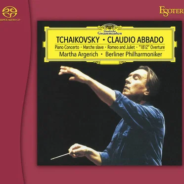 Piano Concerto No. 1 / Marche slave / Romeo and Juliet / "1812" Overture