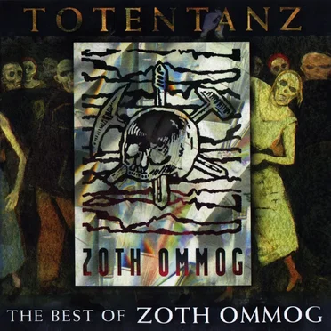 Totentanz: The Best of Zoth Ommog by Various Artists - album cover