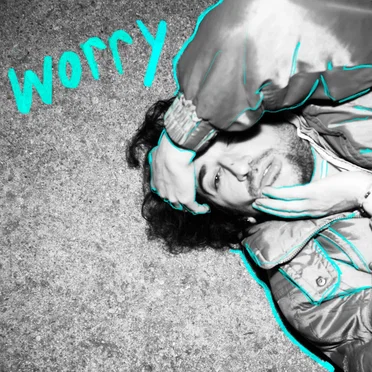 Worry