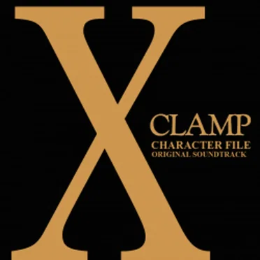X Character File Original Soundtrack