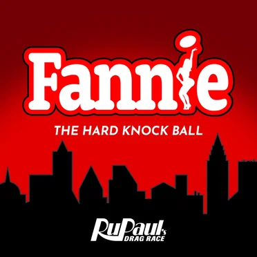 Fannie: The Hard Knock Ball: The Rusical by The Cast of RuPaul’s Drag Race - album cover