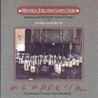 Jubilation IV: Acapella by Montreal Jubilation Gospel Choir - album cover
