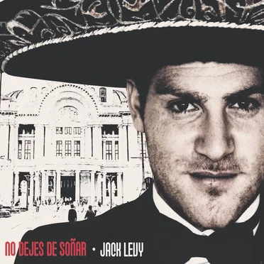 No Dejes De Soñar by Jack Levy - album cover