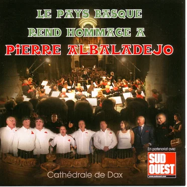 Le Pays Basque rend hommage à Pierre Albaladejo by Various Artists - album cover