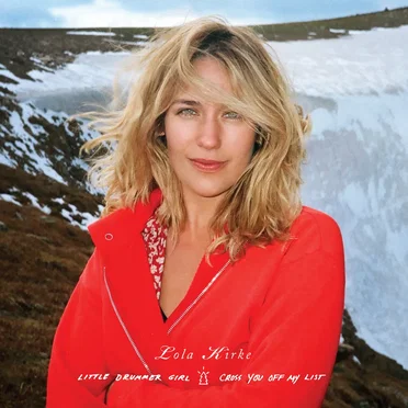 Little Drummer Girl / Cross You Off My List