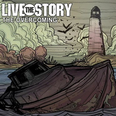 The Overcoming by Live the Story - album cover