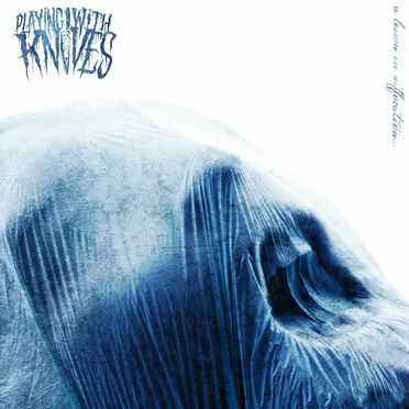 A Lesson In Suffocation by Playing With Knives - album cover