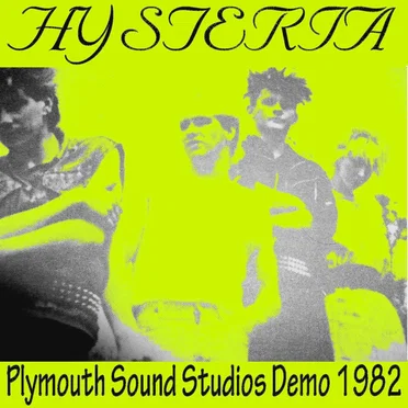 Plymouth Sound Studio Demo by Hysteria - album cover