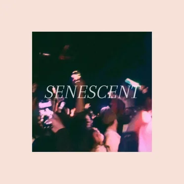Senescent by SoLush - album cover