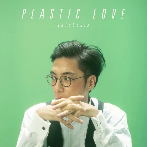 Plastic Love