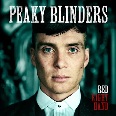 Red Right Hand (Theme From ‘Peaky Blinders’)