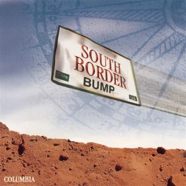 Bump by South Border - album cover