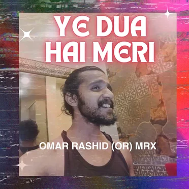 Ye Dua Hai Meri