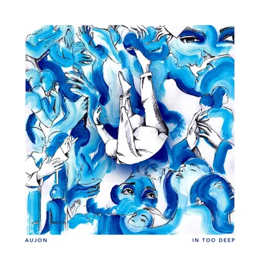 In Too Deep by Aujon - album cover